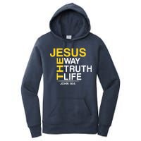 Jesus The Way Truth Life John 14:6 Women's Pullover Hoodie