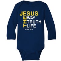 Jesus The Way Truth Life John 14:6 Baby Long Sleeve Bodysuit