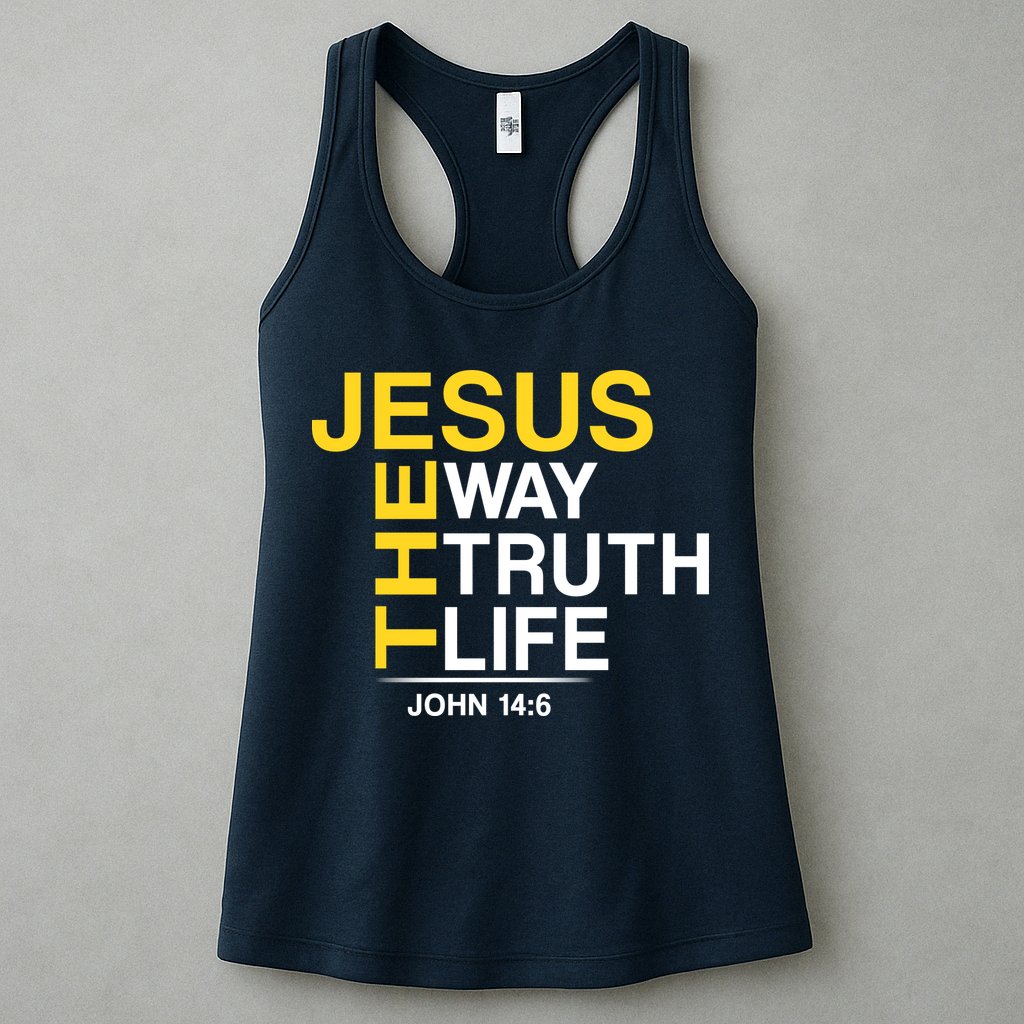 Jesus The Way Truth Life John 14:6 Womens Tank Top