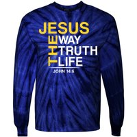 Jesus The Way Truth Life John 14:6 Tie-Dye Long Sleeve Shirt