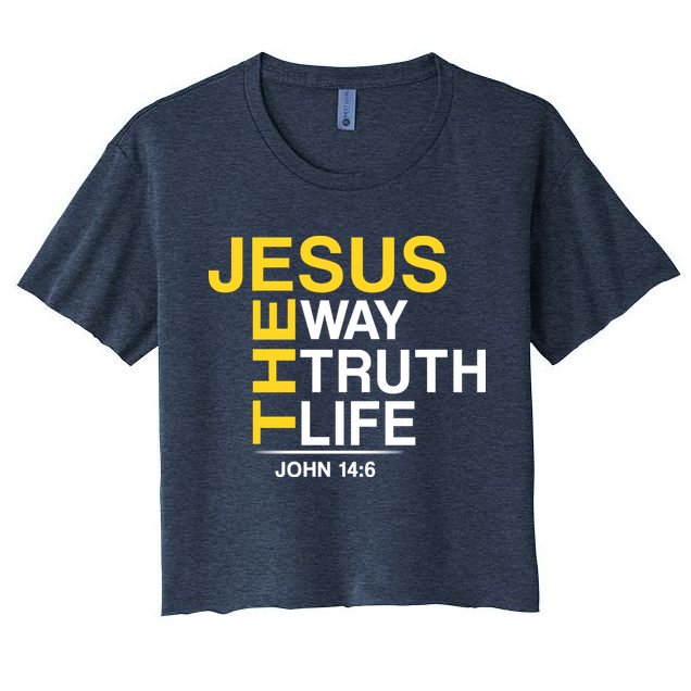 Jesus The Way Truth Life John 14:6 Women's Crop Top Tee