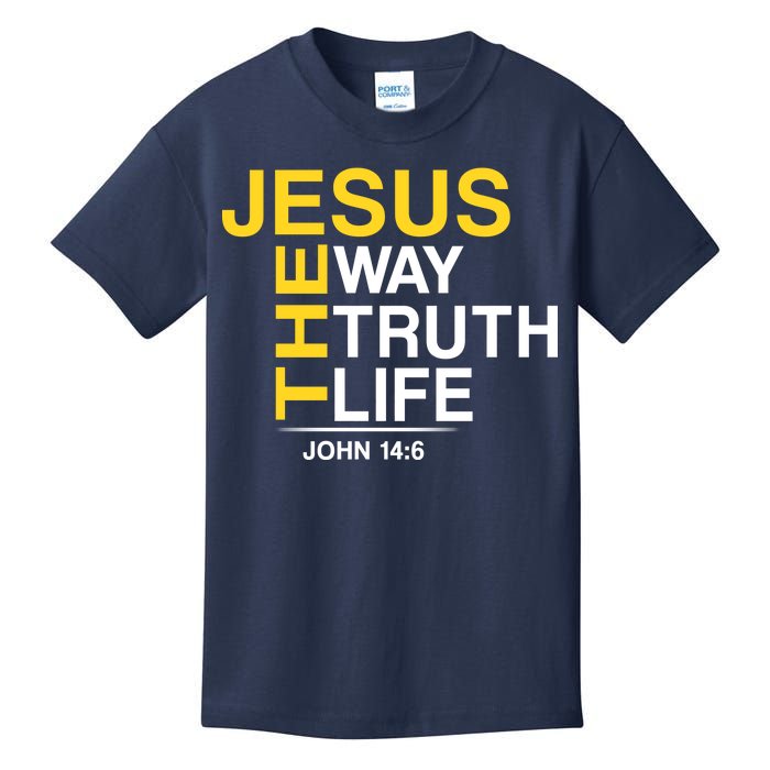 Jesus The Way Truth Life John 14:6 Kids T-Shirt