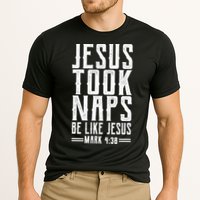 Jesus Took Naps Be Like Jesus Cooling Performance Crew T-Shirt