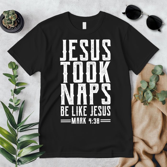 Jesus Took Naps Be Like Jesus Premium T-Shirt
