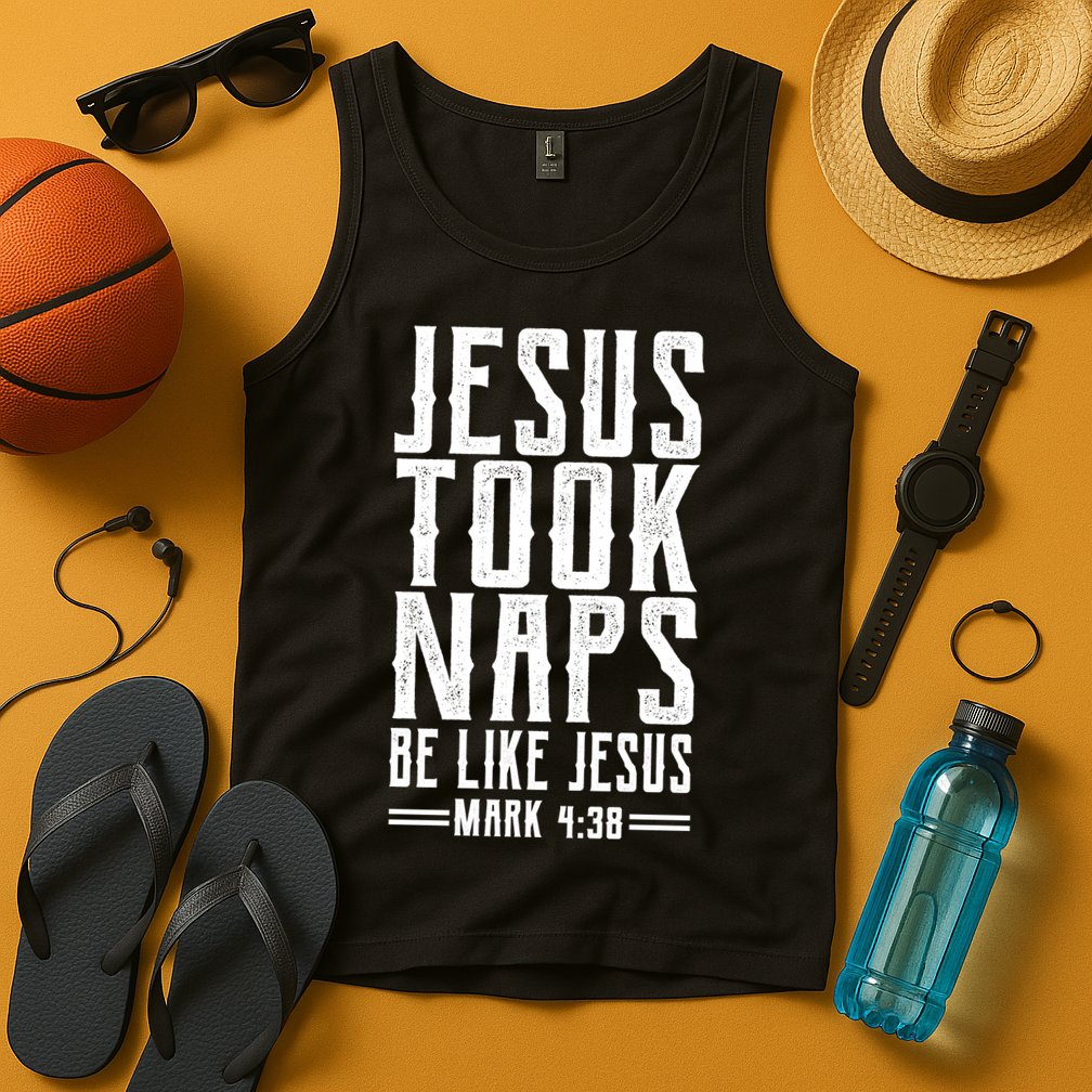 Jesus Took Naps Be Like Jesus Tank Top