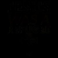 Jesus Was A Refugee Anti Travel Ban Welcome Refugees Mug