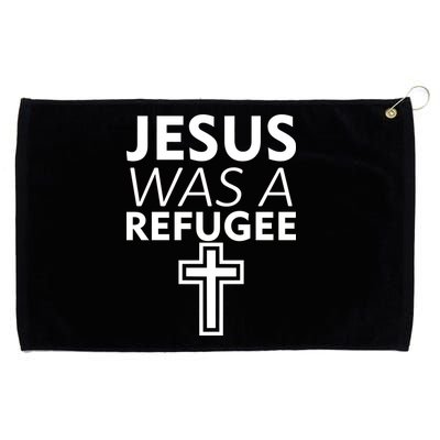 Jesus Was A Refugee Anti Travel Ban Welcome Refugees Grommeted Golf Towel