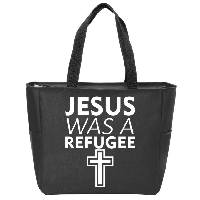 Jesus Was A Refugee Anti Travel Ban Welcome Refugees Zip Tote Bag