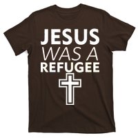 Jesus Was A Refugee Anti Travel Ban Welcome Refugees T-Shirt