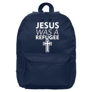 Jesus Was A Refugee Anti Travel Ban Welcome Refugees 16 in Basic Backpack