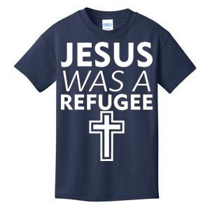 Jesus Was A Refugee Anti Travel Ban Welcome Refugees Kids T-Shirt