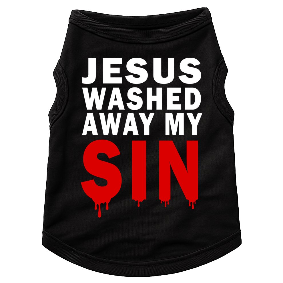 Jesus Washed Away My Sin Doggie Tank