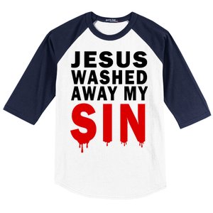 Jesus Washed Away My Sin Baseball Sleeve Shirt