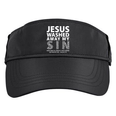 Jesus Washed Away My Sin Catholic Adult Drive Performance Visor