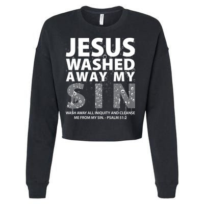 Jesus Washed Away My Sin Catholic Cropped Pullover Crew