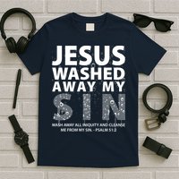 Jesus Washed Away My Sin Catholic T-Shirt