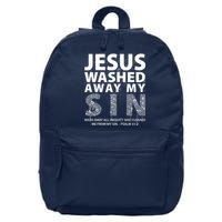 Jesus Washed Away My Sin Catholic 16 in Basic Backpack