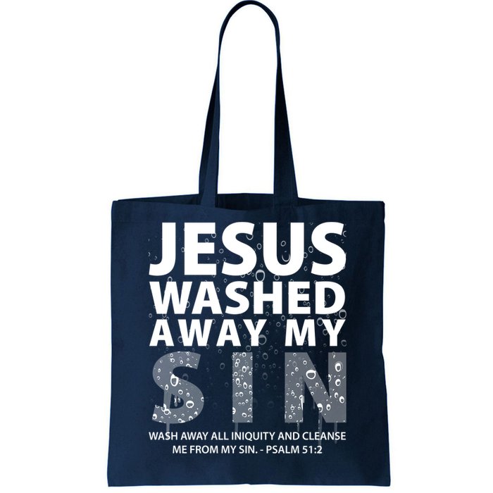 Jesus Washed Away My Sin Catholic Tote Bag