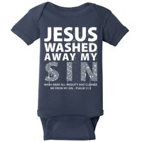 Jesus Washed Away My Sin Catholic Baby Bodysuit