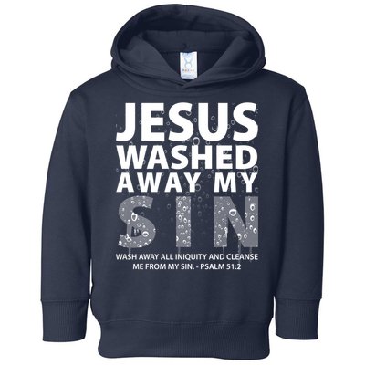 Jesus Washed Away My Sin Catholic Toddler Hoodie