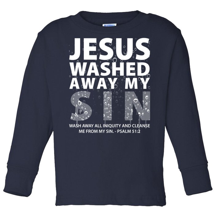 Jesus Washed Away My Sin Catholic Toddler Long Sleeve Shirt