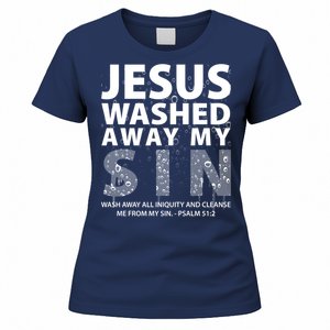 Jesus Washed Away My Sin Catholic Women's T-Shirt