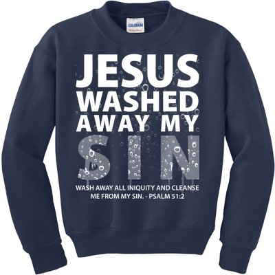 Jesus Washed Away My Sin Catholic Kids Sweatshirt