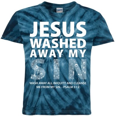 Jesus Washed Away My Sin Catholic Kids Tie-Dye T-Shirt