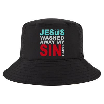 Jesus Washed Away My Sin John 1:9 Cool Comfort Performance Bucket Hat