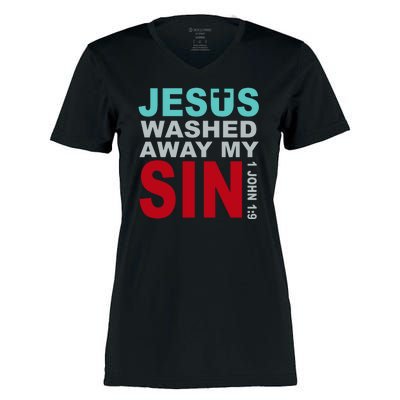 Jesus Washed Away My Sin John 1:9 Women's Momentum V-Neck T-Shirt