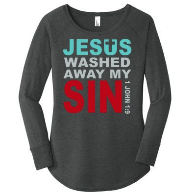 Jesus Washed Away My Sin John 1:9 Women's Perfect Tri Tunic Long Sleeve Shirt