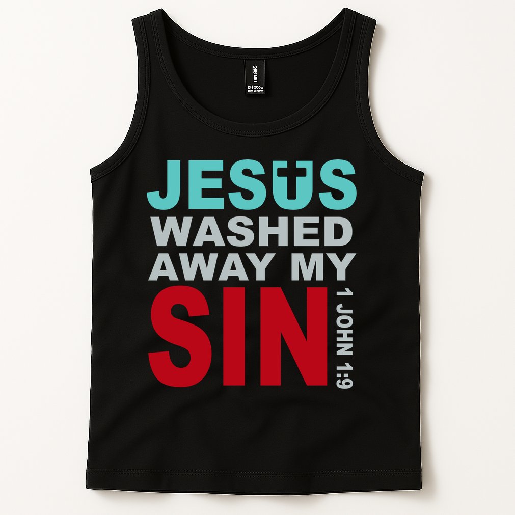 Jesus Washed Away My Sin John 1:9 Tank Top