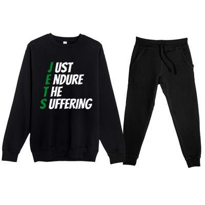 Just Endure The Suffering Premium Crewneck Sweatsuit Set