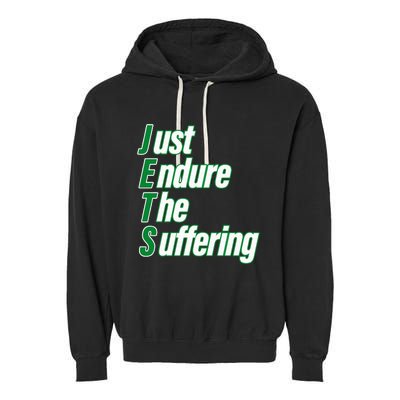 Just Endure The Suffering Garment-Dyed Fleece Hoodie