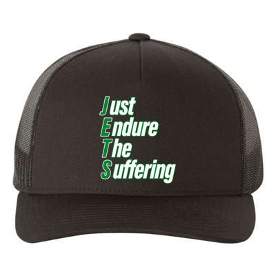 Just Endure The Suffering Yupoong Adult 5-Panel Trucker Hat