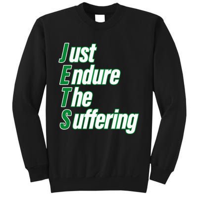 Just Endure The Suffering Sweatshirt