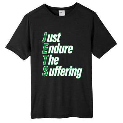 Just Endure The Suffering Tall Fusion ChromaSoft Performance T-Shirt