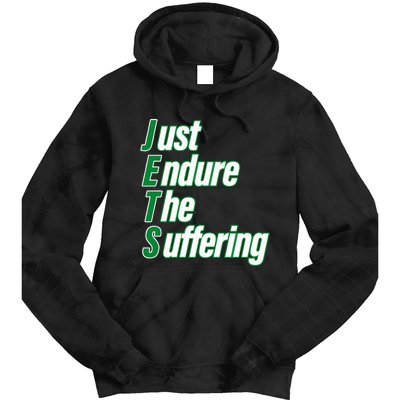 Just Endure The Suffering Tie Dye Hoodie