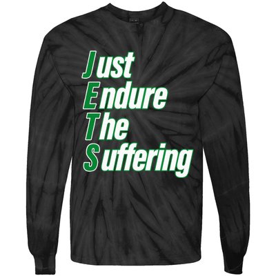 Just Endure The Suffering Tie-Dye Long Sleeve Shirt