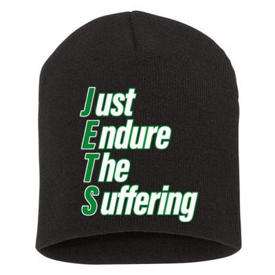 Just Endure The Suffering Short Acrylic Beanie