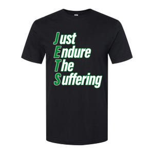 Just Endure The Suffering Softstyle CVC T-Shirt