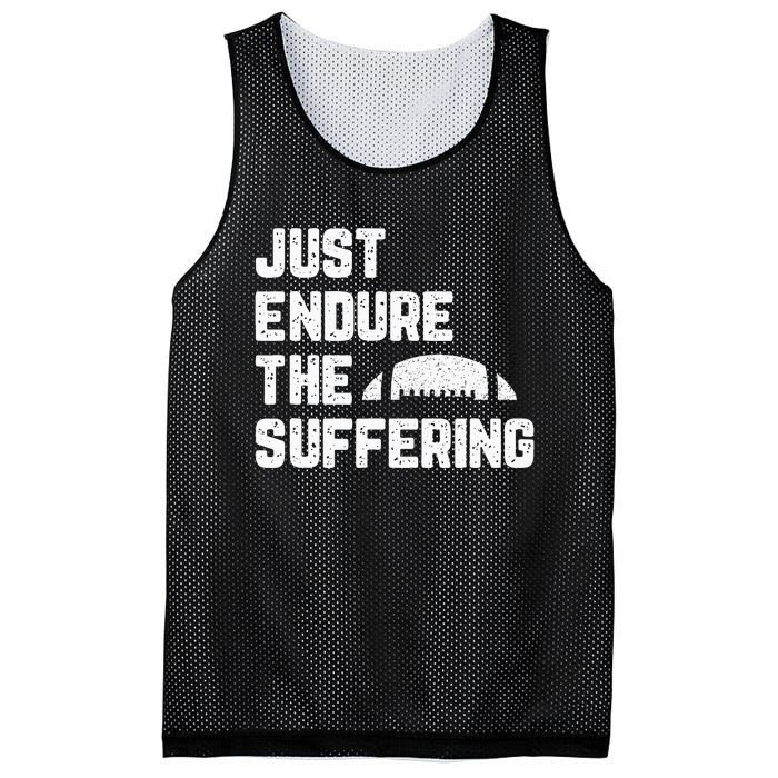 Just Endure The Suffering Football Vintage Mesh Reversible Basketball Jersey Tank