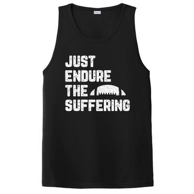 Just Endure The Suffering Football Vintage PosiCharge Competitor Tank