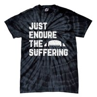 Just Endure The Suffering Football Vintage Tie-Dye T-Shirt