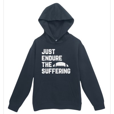 Just Endure The Suffering Football Vintage Urban Pullover Hoodie