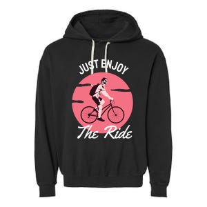 Just Enjoy The Ride Garment-Dyed Fleece Hoodie