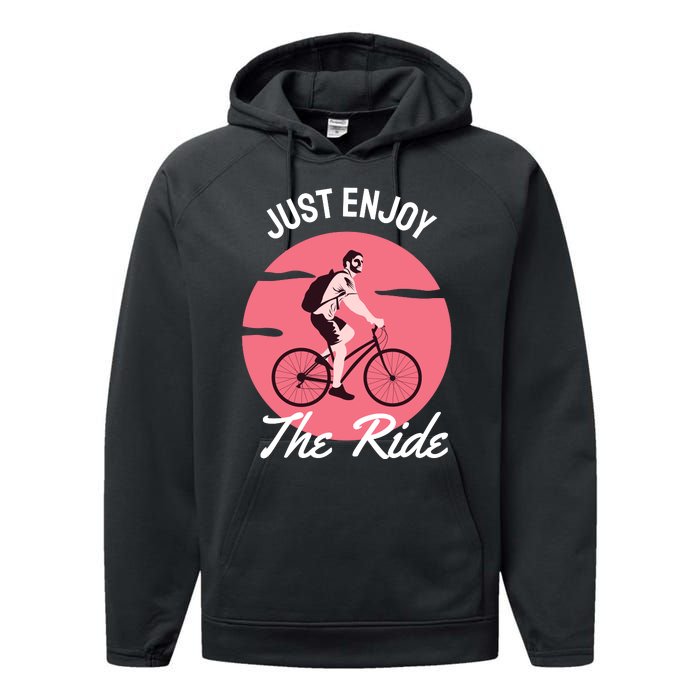 Just Enjoy The Ride Performance Fleece Hoodie