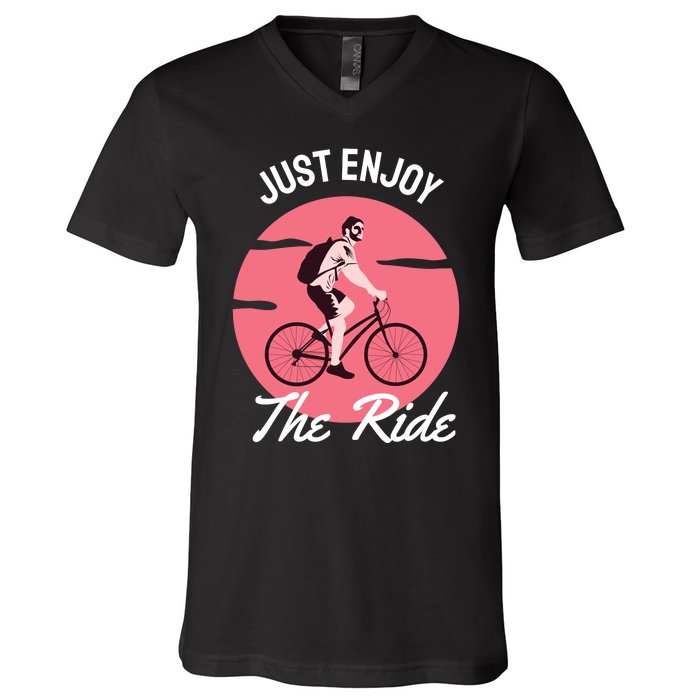 Just Enjoy The Ride V-Neck T-Shirt