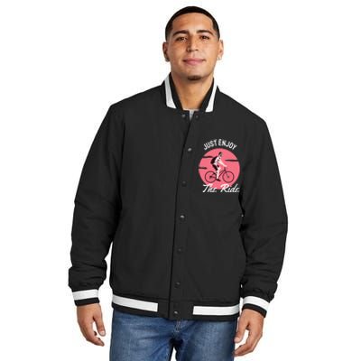 Just Enjoy The Ride Insulated Varsity Jacket