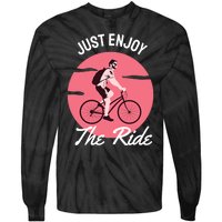 Just Enjoy The Ride Tie-Dye Long Sleeve Shirt